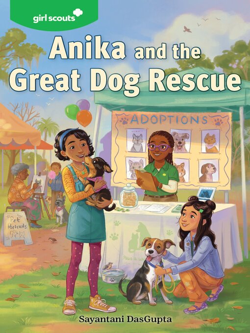 Title details for Anika and the Great Dog Rescue by Sayantani DasGupta - Available